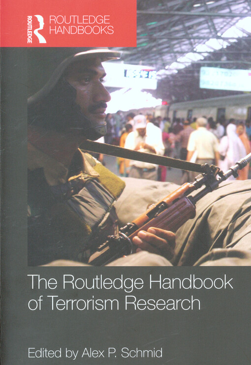 The Routledge handbook of terrorism research