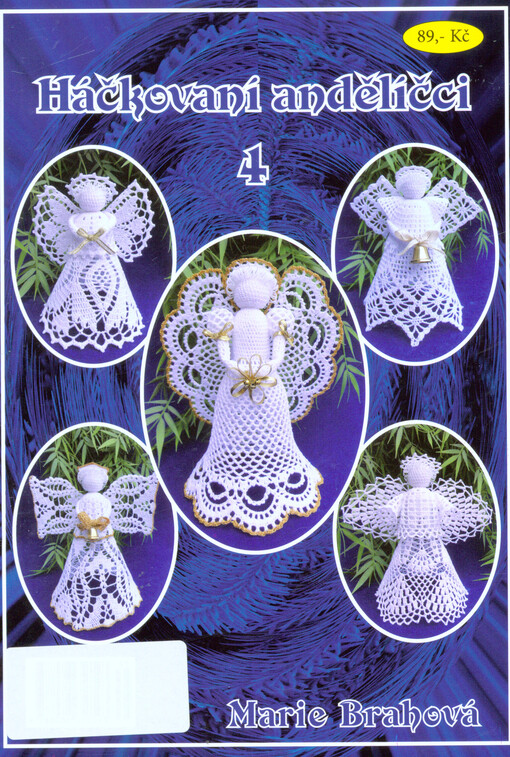 Háčkovaní andělíčci, 4. díl