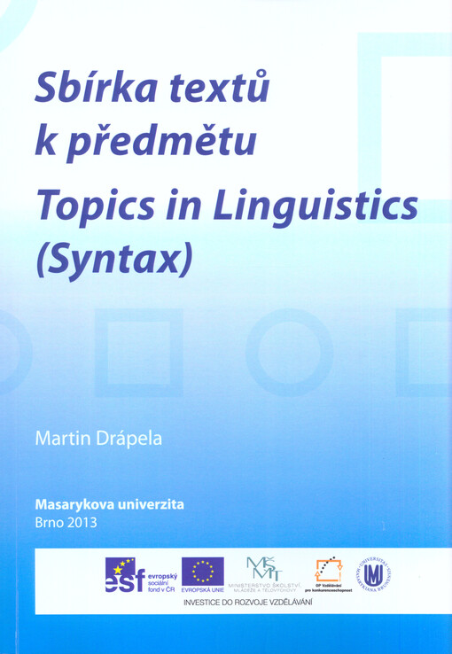 Sbírka textů k předmětu Topics in Linguistics (Syntax)
