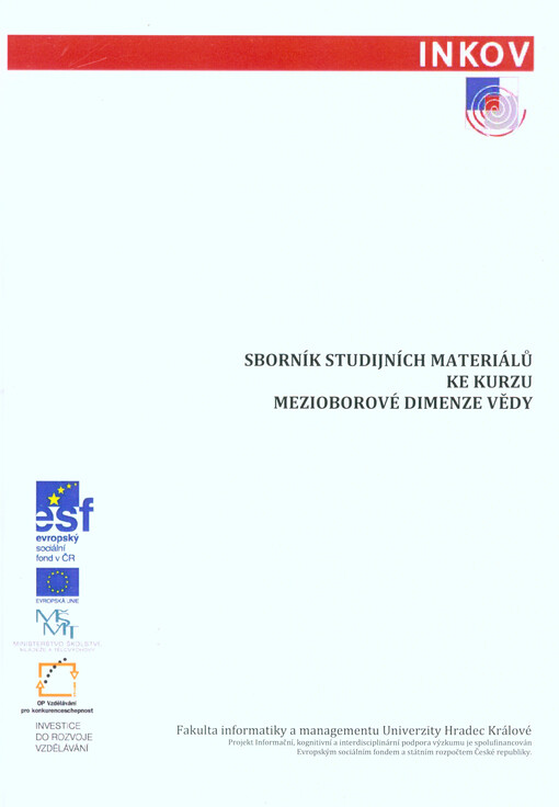 Sborník studijních materiálů ke kurzu Mezioborové dimenze vědy