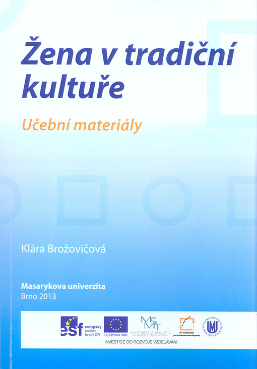 Žena v tradiční kultuře :učební materiály