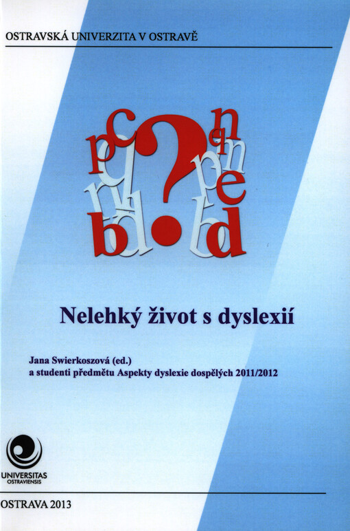 Nelehký život s dyslexií    