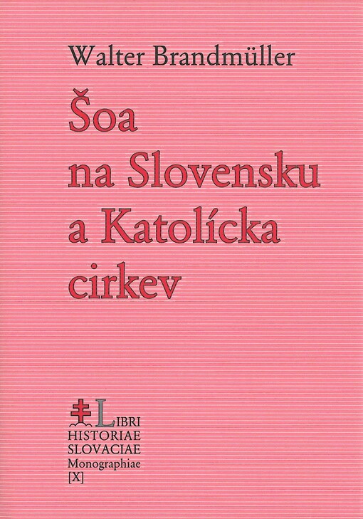 Šoa na Slovensku a Katolícka cirkev