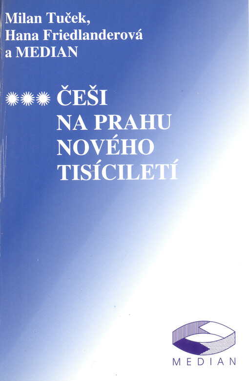 Češi na prahu nového tisíciletí, Vyd. 1.