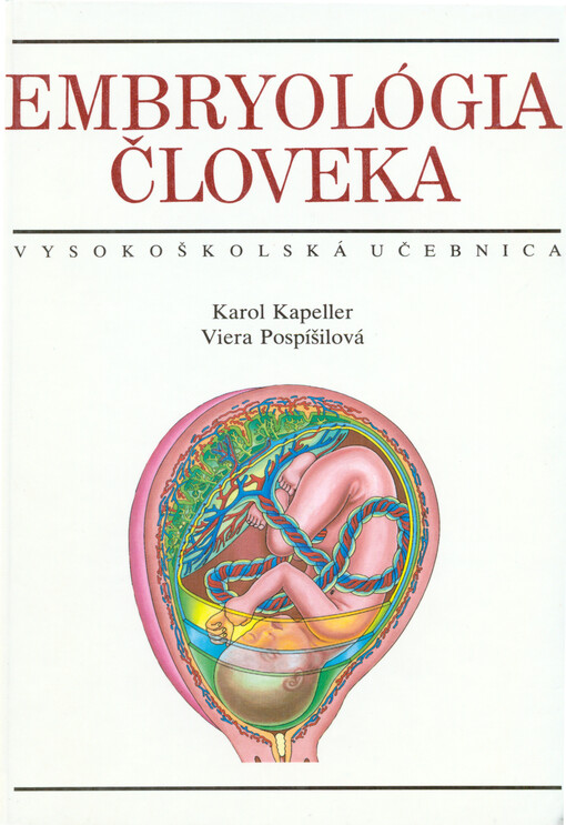 Embryológia človeka : učebnica pre lekárske fakulty   