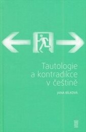 Tautologie a kontradikce v češtině