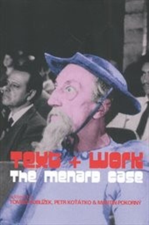 Text + work :the Menard case