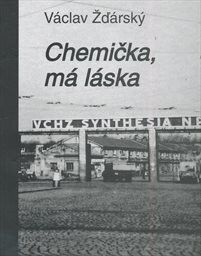 Chemička, má láska