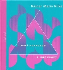 Tichý doprovod a jiné prózy