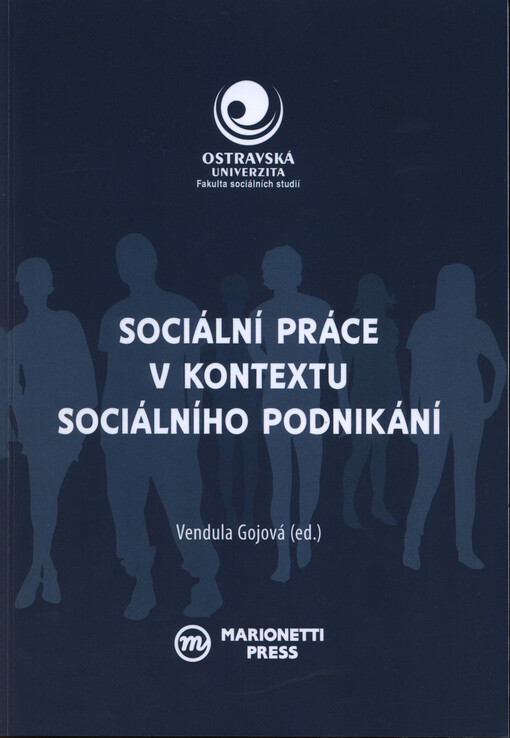 Sociální práce v kontextu sociálního podnikání