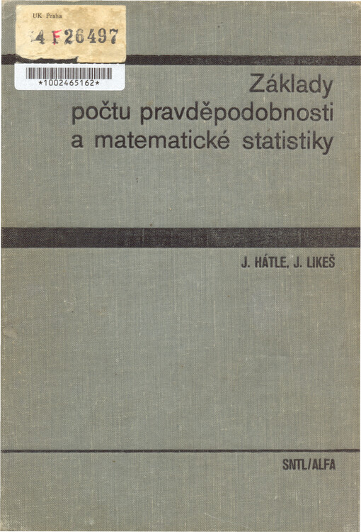 Základy počtu pravděpodobnosti a matematické statistiky