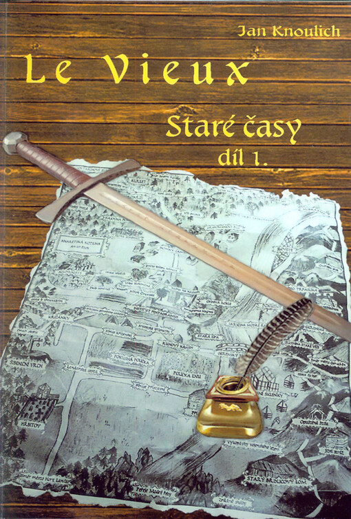 Le Vieux - Staré časy