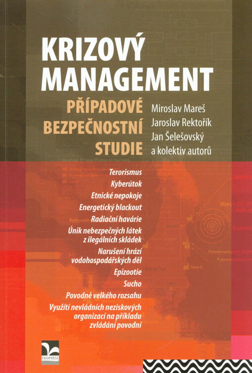 Krizový management: případové bezpečnostní studie