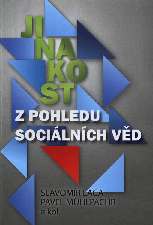 Jinakost z pohledu sociálních věd