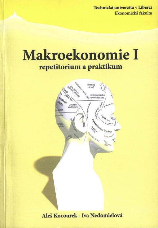 Makroekonomie I :repetitorium a praktikum