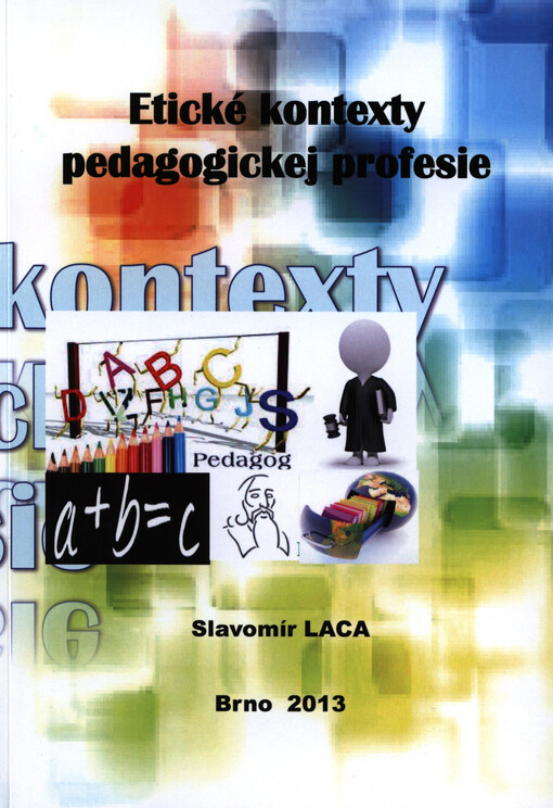 Etické kontexty pedagogickej profesie