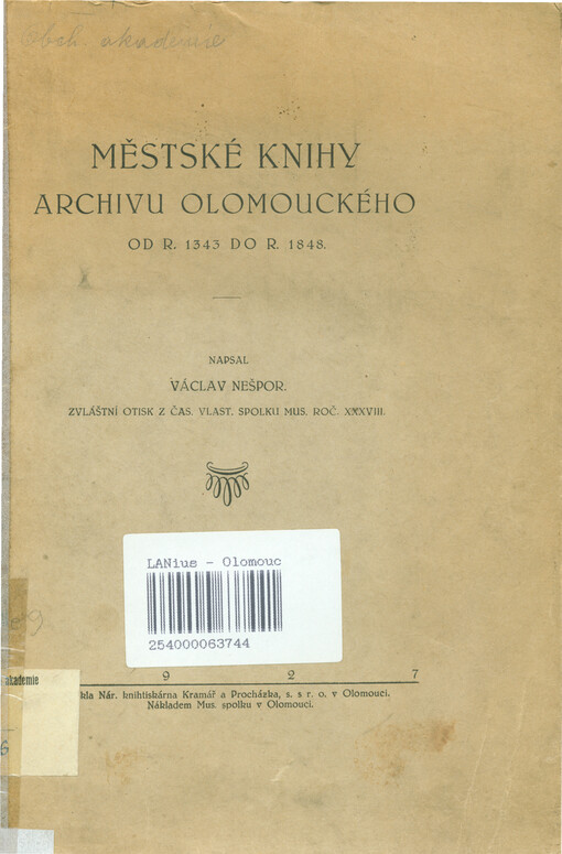Městské knihy archivu olomouckého od r. 1343 do r. 1848