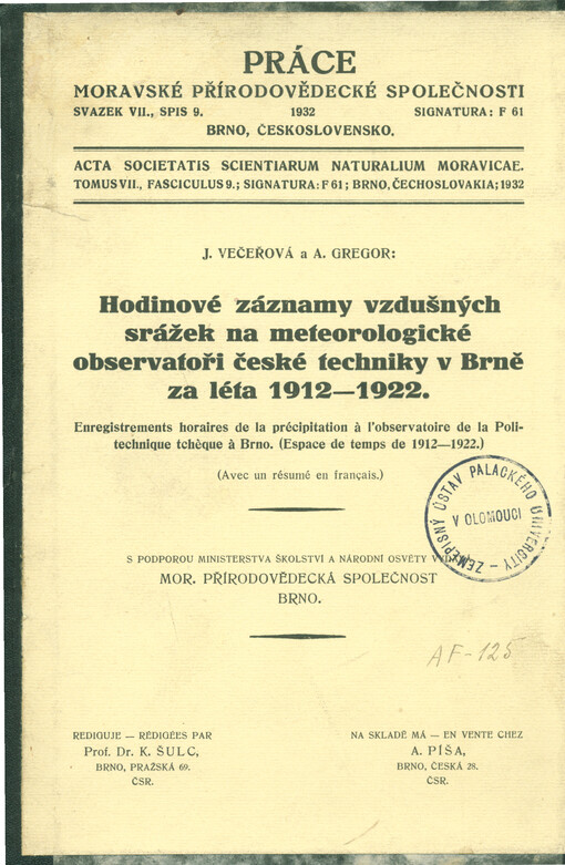 Hodinové záznamy vzdušných srážek na meteorologické observatoři české techniky v Brně za léta 1912-1922 =Enregistrements horaires de la précipitation à l'observatoire de la Politechnique tchèque a Brno [Espace de temps de 1912-1922]