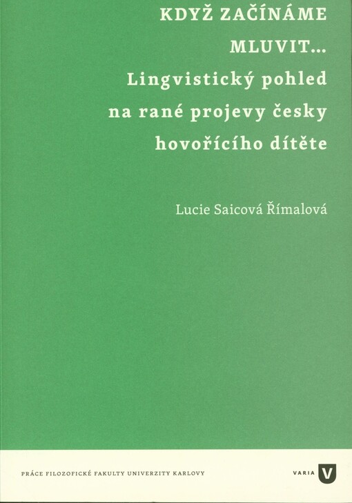 Když začínáme mluvit…