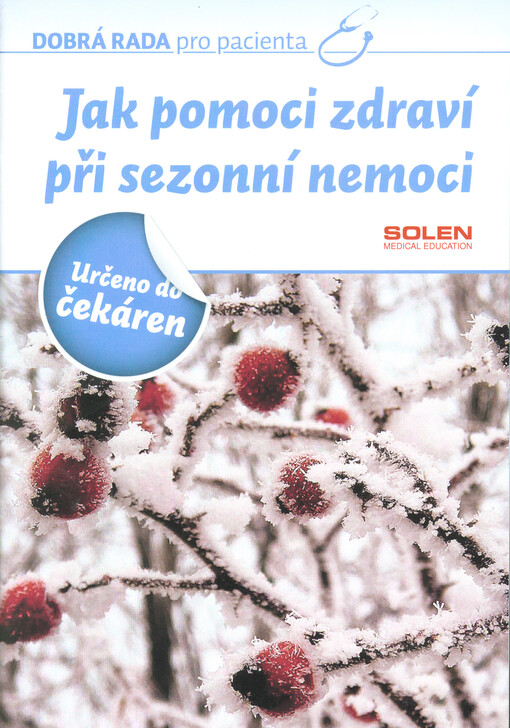 Jak pomoci zdraví při sezonní nemoci