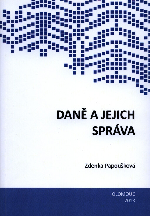 Daně a jejich správa