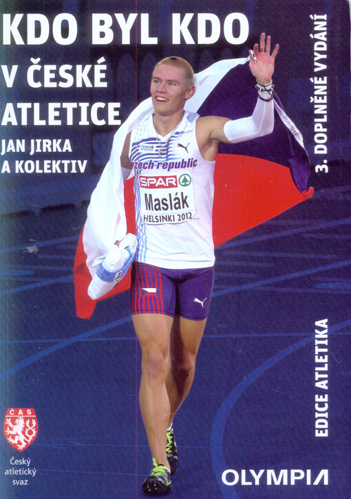 Kdo byl kdo v české atletice, 3., dopl. vyd.