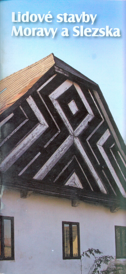 Lidové stavby Moravy a Slezska