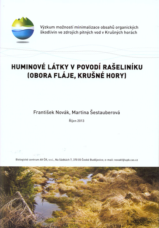 Huminové látky v povodí Rašeliníku (obora Fláje, Krušné hory)