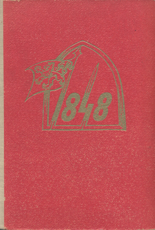 Čas trhnul oponou :revoluční rok 1848 v české poesii a próze