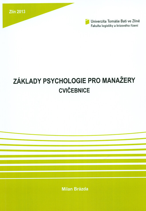 Základy psychologie pro manažery :cvičebnice