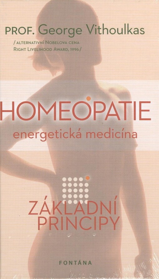 Homeopatie: energetická medicína : základní principy homeopatie