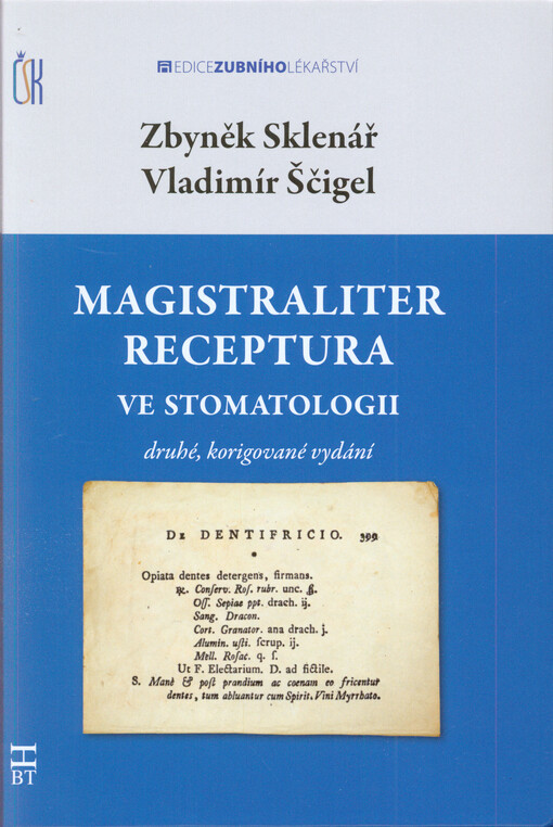 Magistraliter receptura ve stomatologii