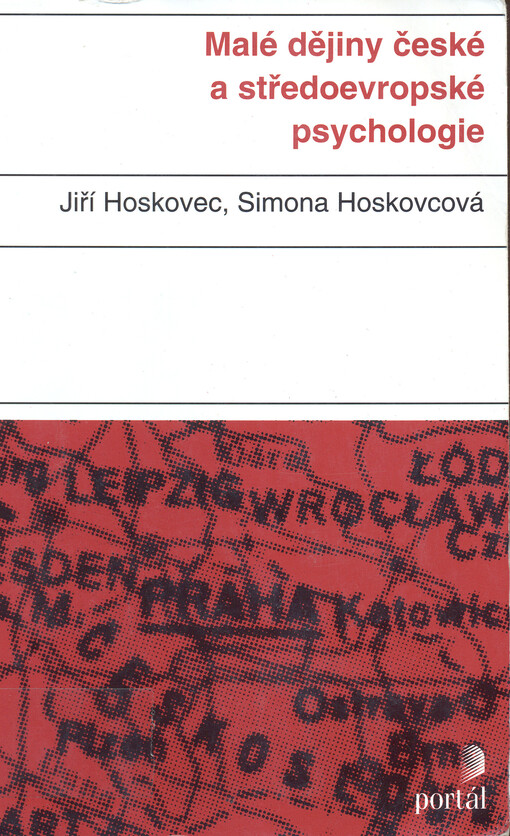 Malé dějiny české a středoevropské psychologie