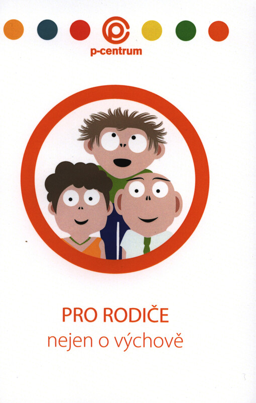 Pro rodiče nejen o výchově