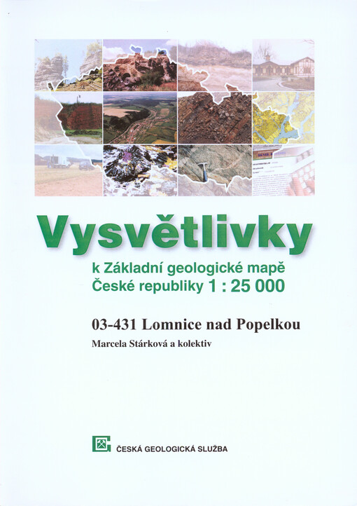 Vysvětlivky k Základní geologické mapě České republiky 1:25 000.03-431 Lomnice nad Popelkou