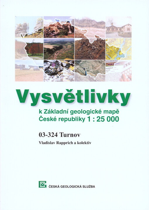 Vysvětlivky k Základní geologické mapě České republiky 1:25 000.03-324 Turnov