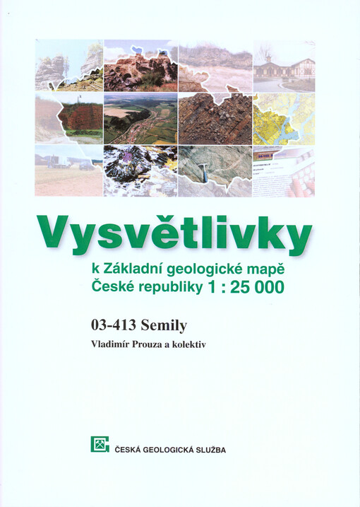 Vysvětlivky k Základní geologické mapě České republiky 1:25 000.03-413 Semily