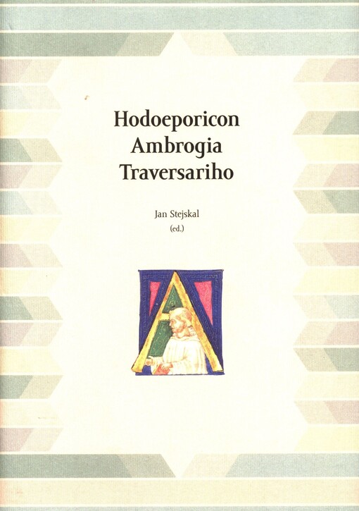 Hodoeporicon Ambrogia Traversariho