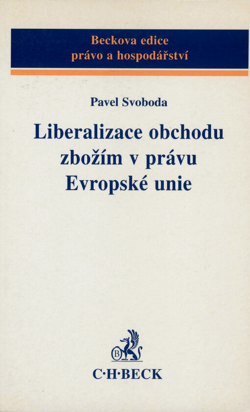 Liberalizace obchodu zbožím v právu Evropské unie