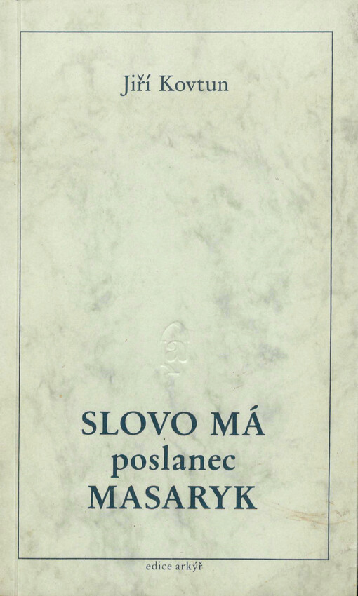 Slovo má poslanec Masaryk