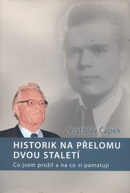 Historik na přelomu dvou staletí