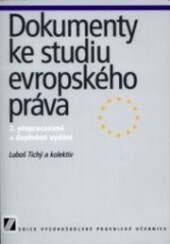 Dokumenty ke studiu evropského práva
