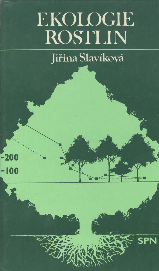 Ekologie rostlin :celost. vysokošk. učebnice pro stud. přírodověd. fakult