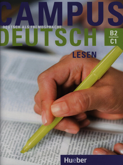 Campus Deutsch :B2/C1.Lesen