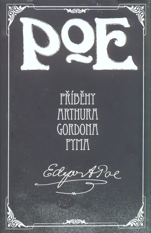 Príbehy Arthura Gordona Pyma: Edgar Allan Poe