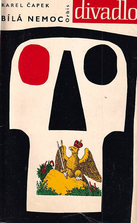 Bílá nemoc :drama o třech aktech ve čtrnácti obrazech, 14. vyd., V Orbisu 1.