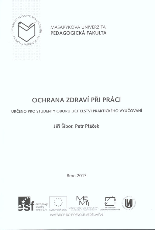 Ochrana zdraví při práci :určeno pro studenty oboru Učitelství praktického vyučování