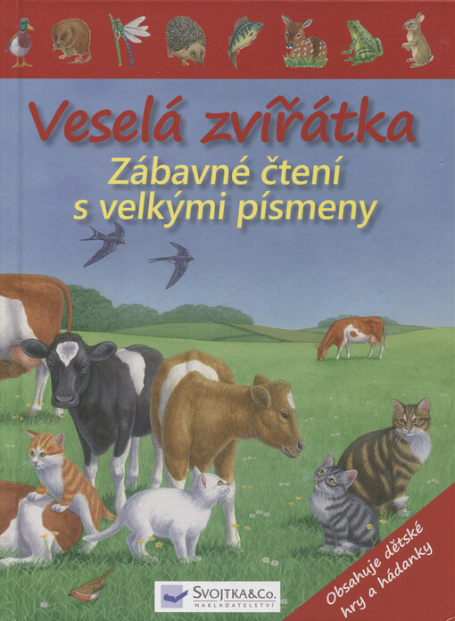 Veselá zvířátka :zábavné čtení s velkými písmeny