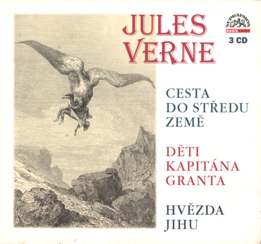 Cesta do středu zeměDěti kapitána Granta ; Hvězda Jihu