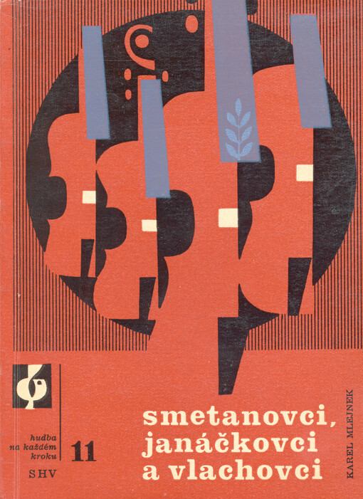 Smetanovci, janáčkovci a vlachovci